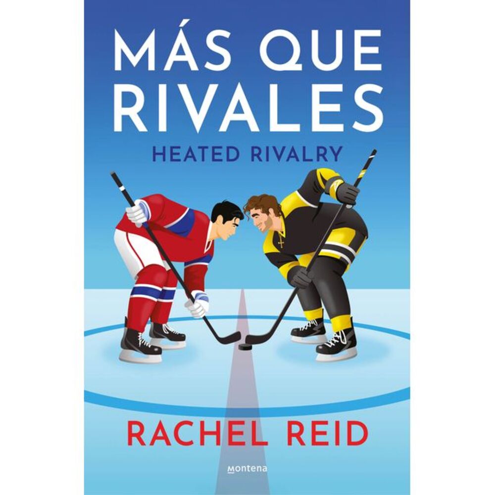 Más Que Rivales / Heated Rivalry -- Rachel Reid
